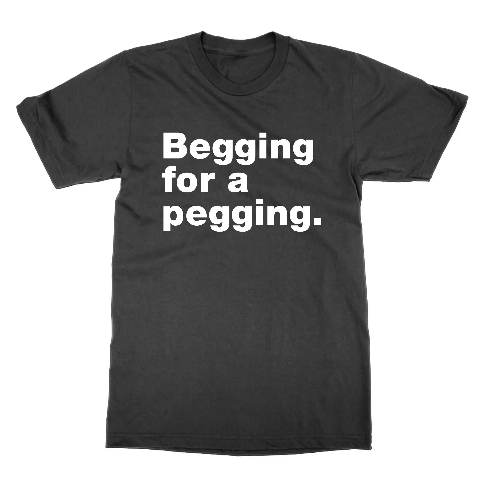 Begging For A Peggi…