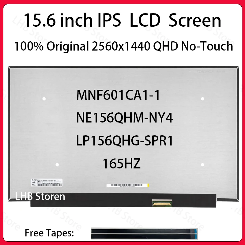 

15.6" 165Hz LCD Screen MNF601CA1-1 NE156QHM-NY4 LP156QHG-SPR1 For Lenovo Legion 5-15ACH6 Legion 5-15IMH6 Display Matrix Panel