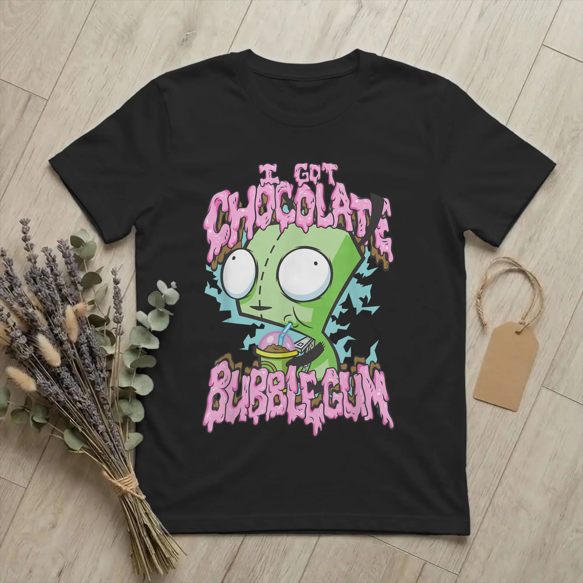 Invaders Zims I Got Chocolate Bubblegum Gir In Dog T-Shirt 100% Cotton Tee Shirt O Neck Short Sleeve T Shirt Classic Clothing