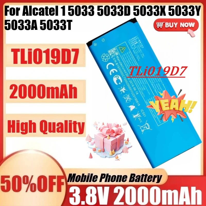 

Для Alcatel 1 5033 5033D 5033X 5033Y 5033A 5033T 5033J: Новая высококачественная батарея TLi019D7 3.8V 2000mAh