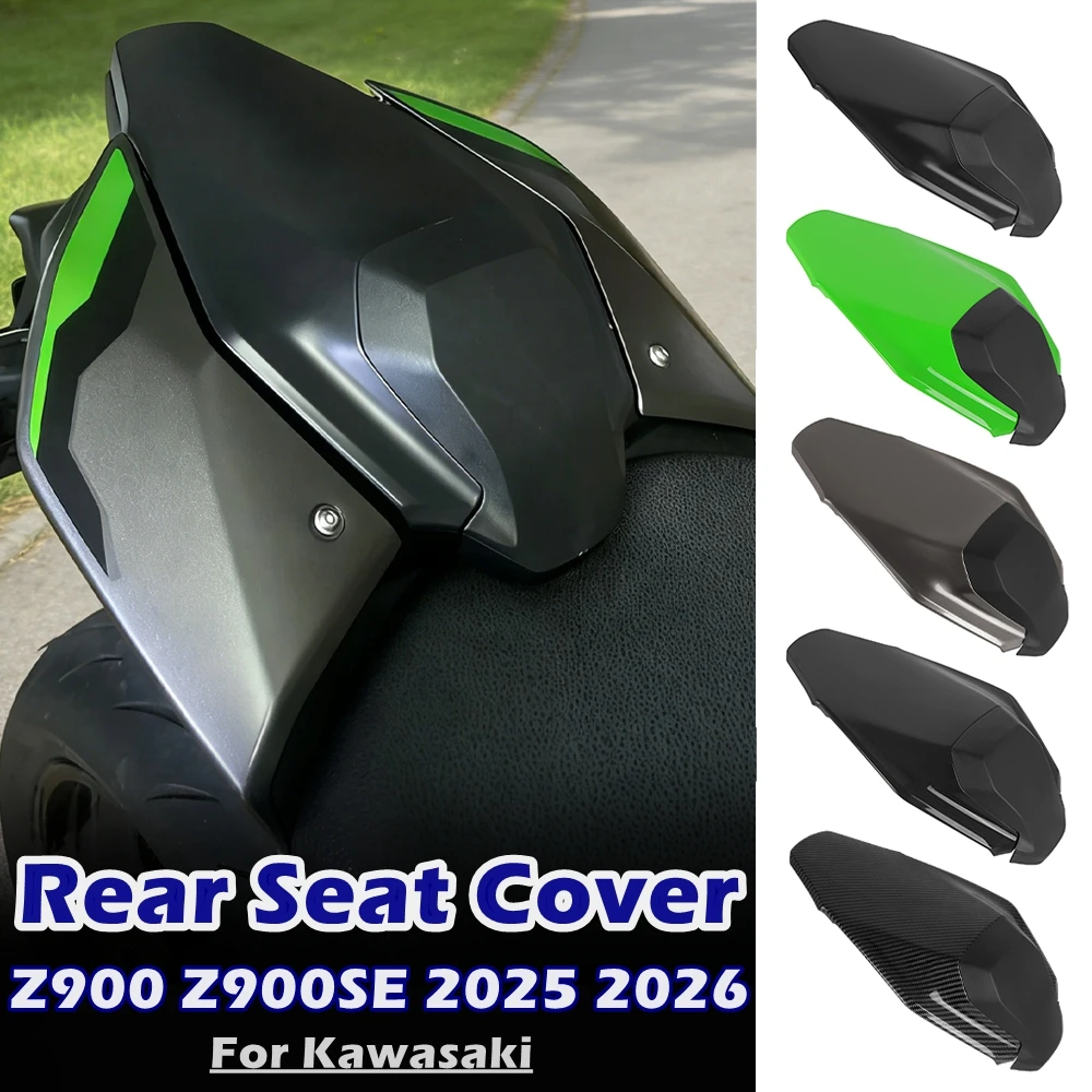 

Для Kawasaki Z900 Z900SE Z 900 SE 2025 2026, чехол на заднее сиденье, пассажирские сиденья, обтекатель, хвостовой обтекатель, аксессуары для мотоциклов