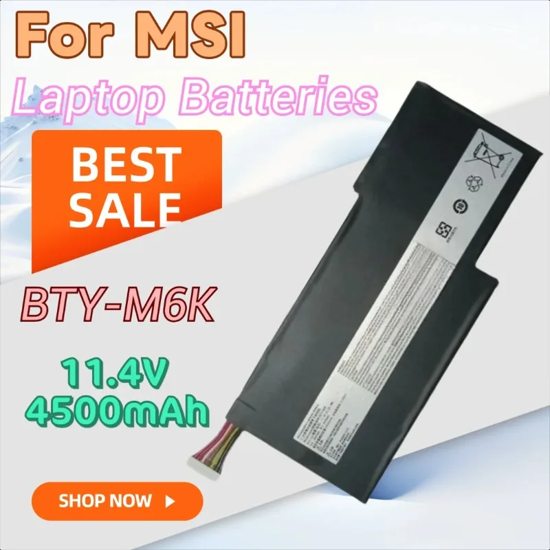 

New High Quality 11.4V 4500mAh Replacement Laptop Battery BTY-M6K for MSI MS-17B4 MS-16K3 8RC GF75 Thin 3RD 8RC 9SC GF65