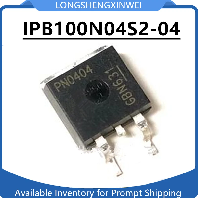 1 قطعة جديد IPB100N04S2-04 PN0404 الأصلي TO-263 MOSFET ترانزستور بتأثير ميداني 40 فولت 100A N قناة في المخزون