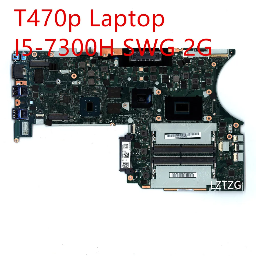 

Motherboard For Lenovo ThinkPad T470p Laptop Mainboard I5-7300H SWG 2G 01YR899 01HW895