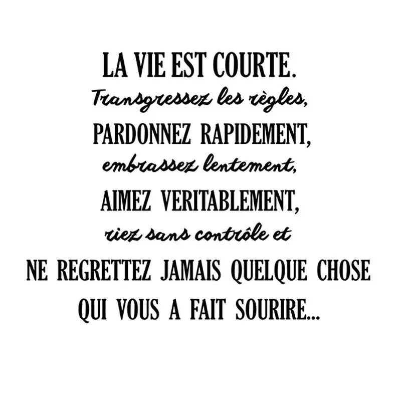 Wall Stickers La Vie Est Courte Transgressez Les Règles French Quotes Decals Poster Vinyl Bedroom Livingroom Decor Mural RU2374