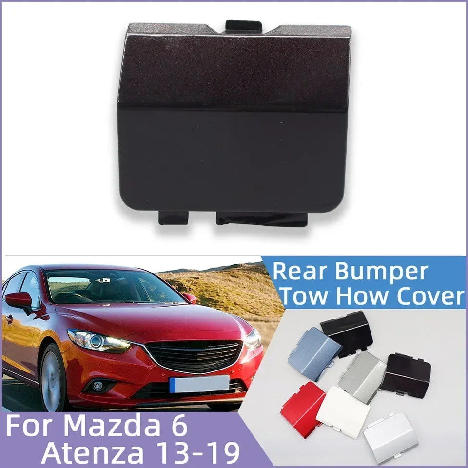 

Car Accessories For Mazda 6 Atenza 2013-2019 Sedan Rear Bumper Towing Hook Hauling Cover Lid Tow Hook Eye Trailer Cap Garnish