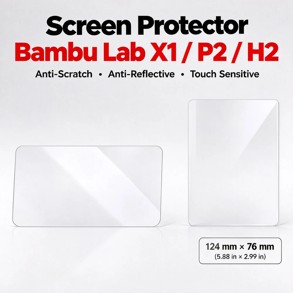 Ultra-Thin Invisible Screen Protector Fits Bambu Lab X2D X1 X1C H2D H2S H2C P2S Anti-Fingerprint Anti-Oil Protective Film