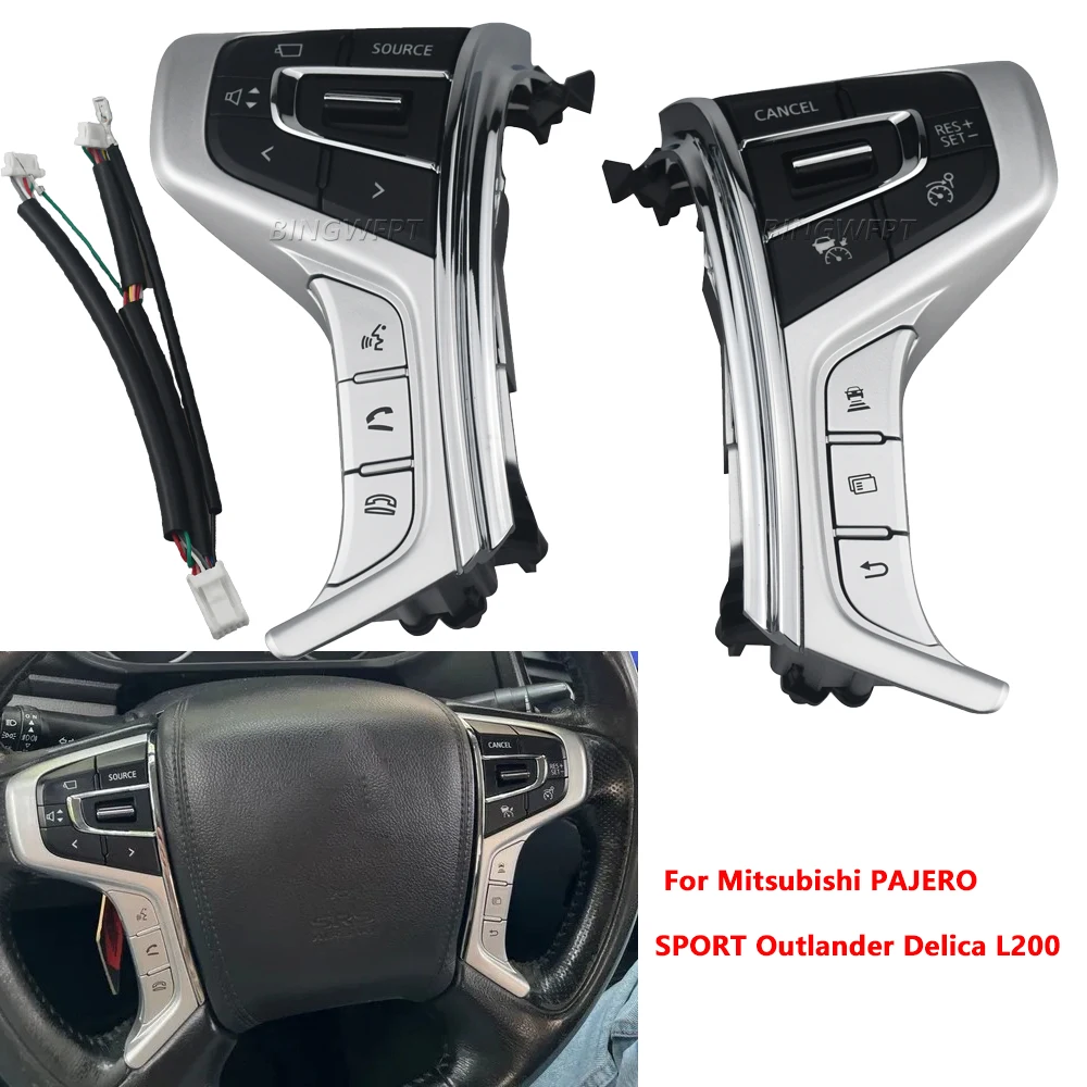 New For Mitsubishi Pajero Sport 2015-2022 Outlander Delica L200 Left + Right Switch Steering Wheel Cruise Control Buttons