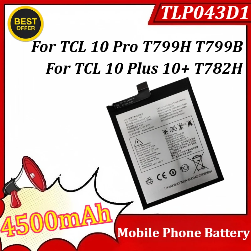 

TLP043D1 TLP043D7 4500mAh Battery for TCL 10 Pro T799H T799B for TCL 10 Plus 10+ T782H for Alcatel for TCL 20 5G / 20 PRO 5G