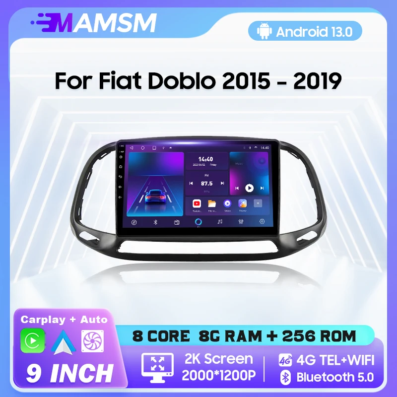 

Автомобильное радио MAMSM 2K QLED Android 13 для Fiat Doblo 2015 - 2019 мультимедийный видеоплеер Навигация стерео GPS 4G Авторадио Carplay