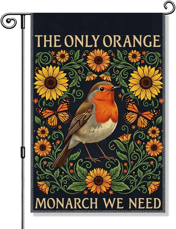 The Only Orange Monarch We Need Double-Sided Political Garden Flag for Outside Decor Parade Yard Sign, Protest Bird Monarch  zzo
