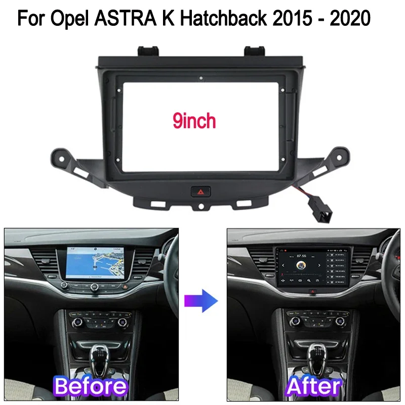 9inch Car Radio Dashboard Accessory Bracket for Buick Verano GS Opel Astra K 2015-2020 Android Multimedia Radio Panel Frame