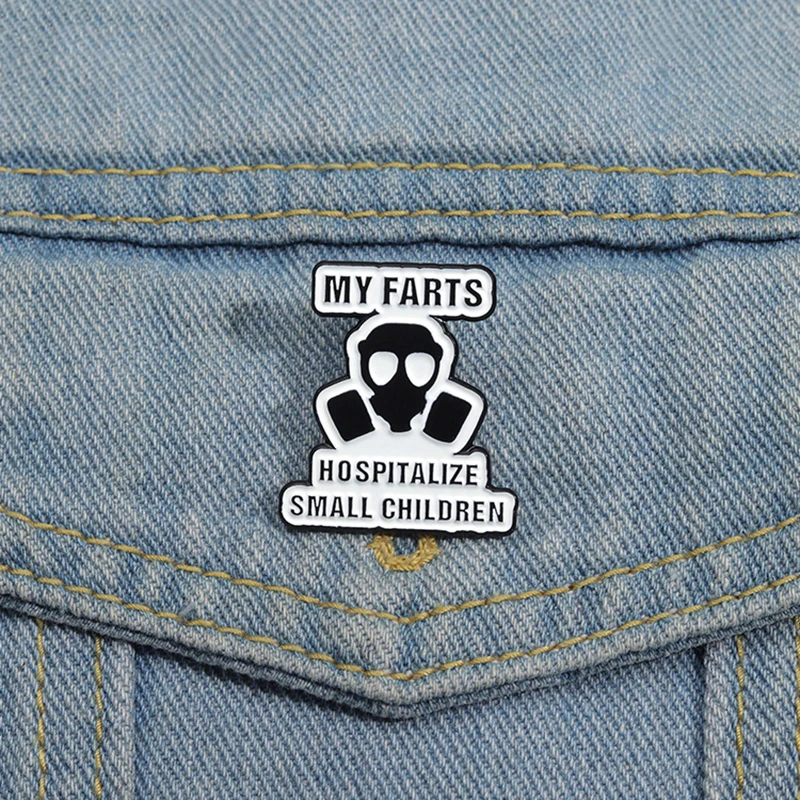 

Mask Protection Enamel Pins Custom MY FARTS HOSPITALIZE SMALL CHILDREN Brooches Lapel Badges Humorous Satire Jewelry Gift