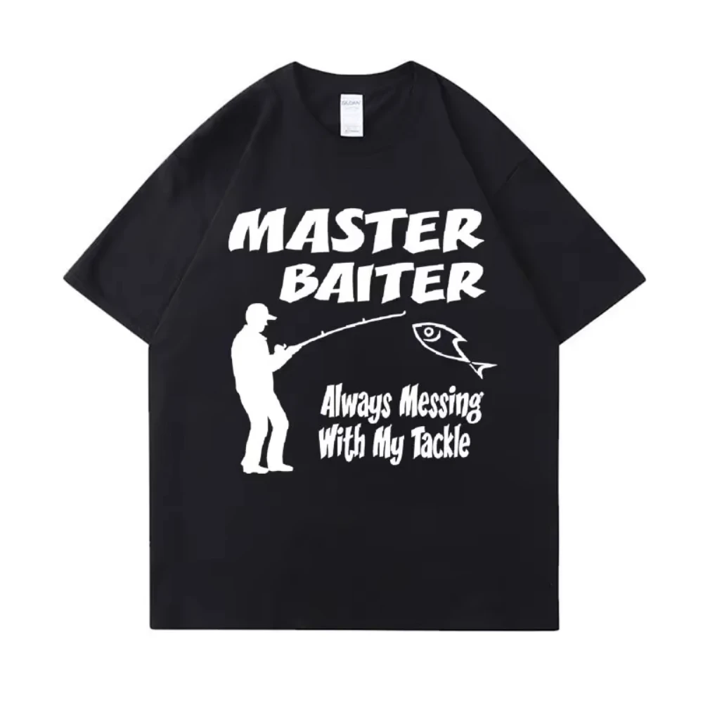 

"master baiter" Fishing theme Funny Meme T-Shirt Men Tees Customized Discount Top T-shirts Men Clothing Summer Trend T-shirts