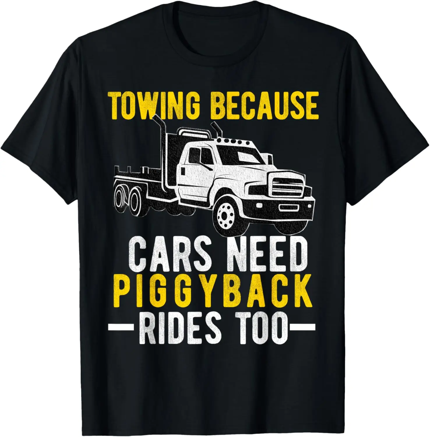 Tow Truck Wrecker Operator Towing Driver For Men Father Dad T-Shirt