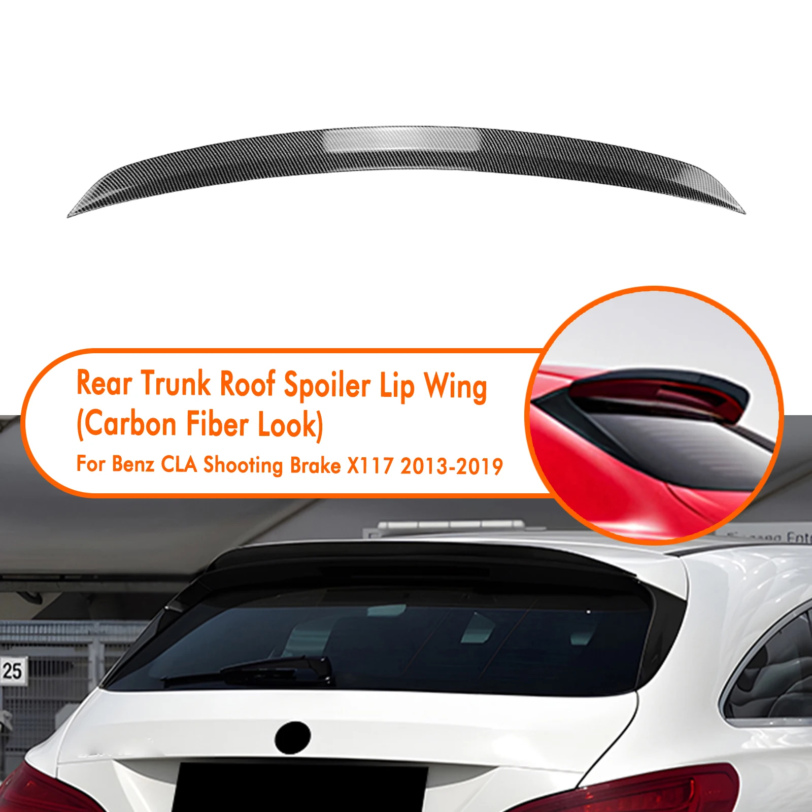 Rear Roof Wing Spoiler Trunk Tail Upper Lip For Mercedes Benz CLA Shooting Brake X117 2013-2019