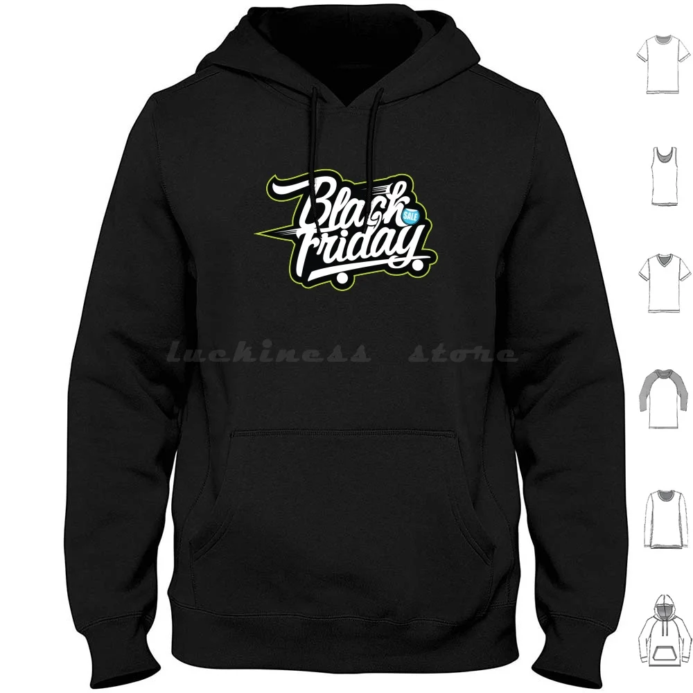 Black Friday Slogan Hoodies Long Sleeve Friday Black Friday Black Christmas Funny Halloween Sale Cyber Birthday Comedy