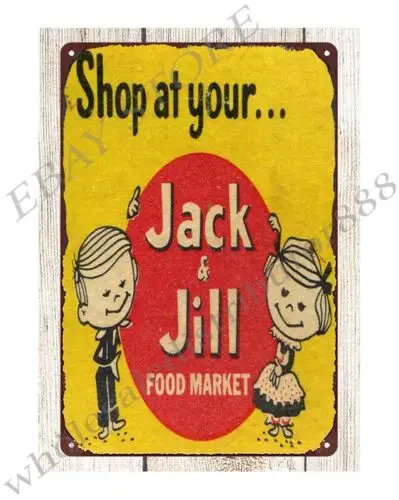 Jack and Jill Food Market metal tin sign inspirational wall decor