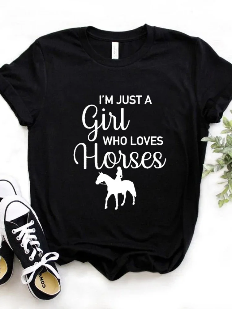 

A Girl Who Love Horses Print T Shirt Women Short Sleeve O Neck Loose Tshirt Summer Women Tee Shirt Tops Camisetas Mujer