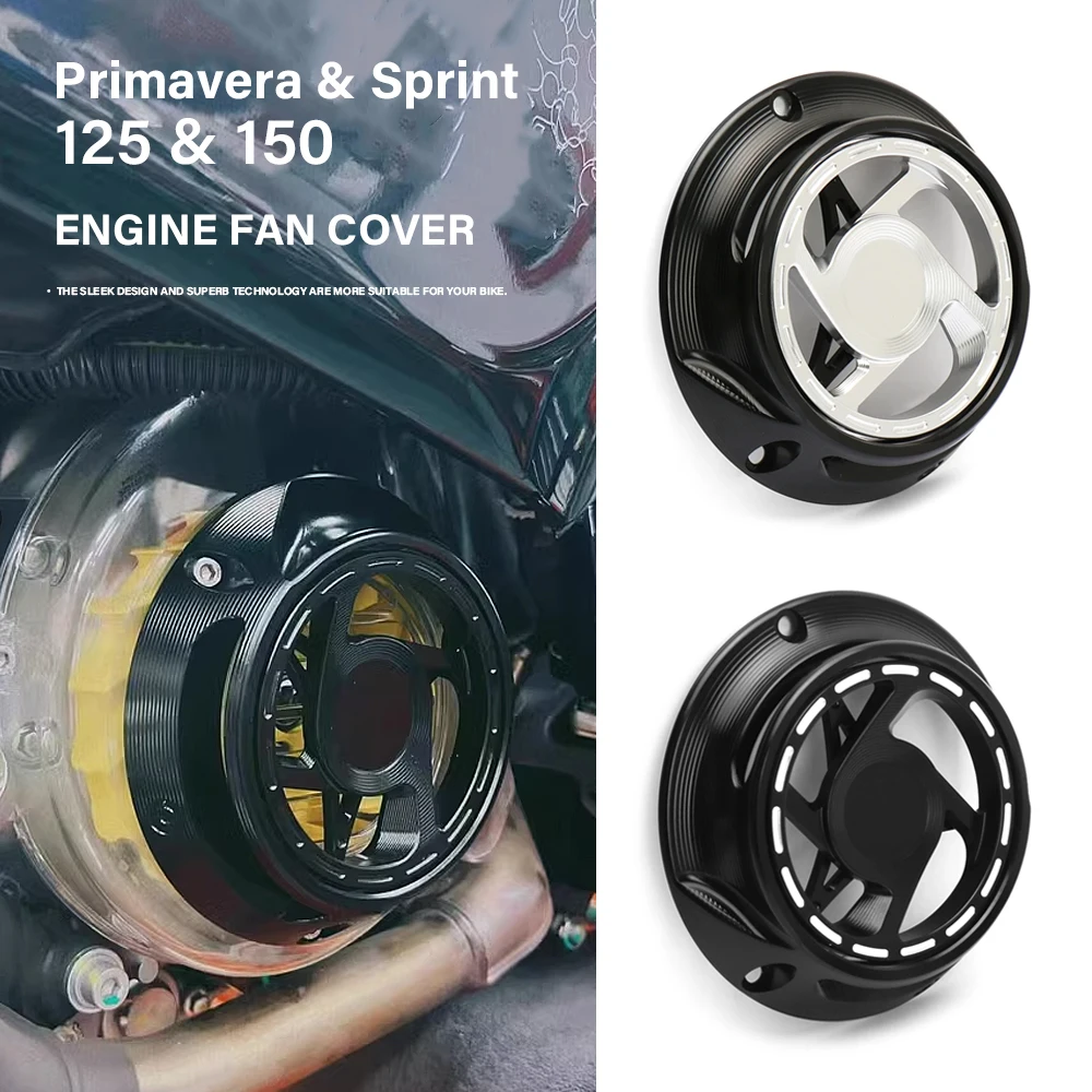 

For Vespa Sprint Primavera 125 SPRINT PRIMAVERA 150 Scooter CNC Engine Radiator Cover Motorcycle Rotating Cooling Fan Cover