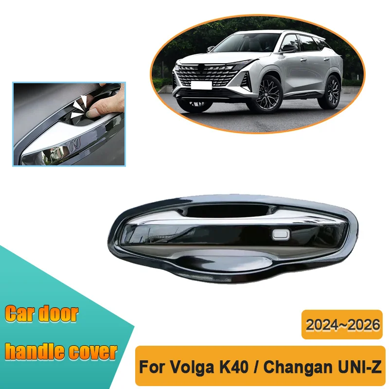 For Volga K40 Changan UNI-Z 2024~2026 Door Handle Protective Sticker Durable Full Set Stainless Steel Car Dedicated Accessories