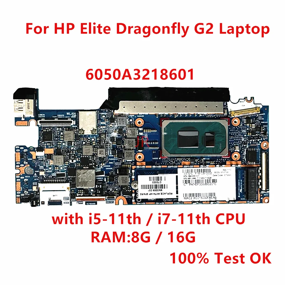 

6050A3218601 Mainboard For HP Elite Dragonfly G2 Laptop Motherboard with i5 i7-11th CPU 8G 16G RAM 100% Test OK