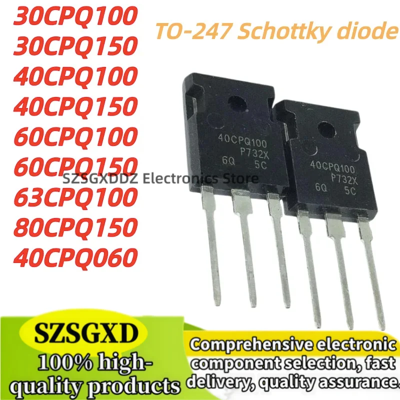 5Uds 100% new quality 60CPQ150 63CPQ100 80CPQ150 40CPQ100 TO247 40CPQ150 40CPQ060 30CPQ100 30CPQ150 60CPQ100 TO-247 In Stock