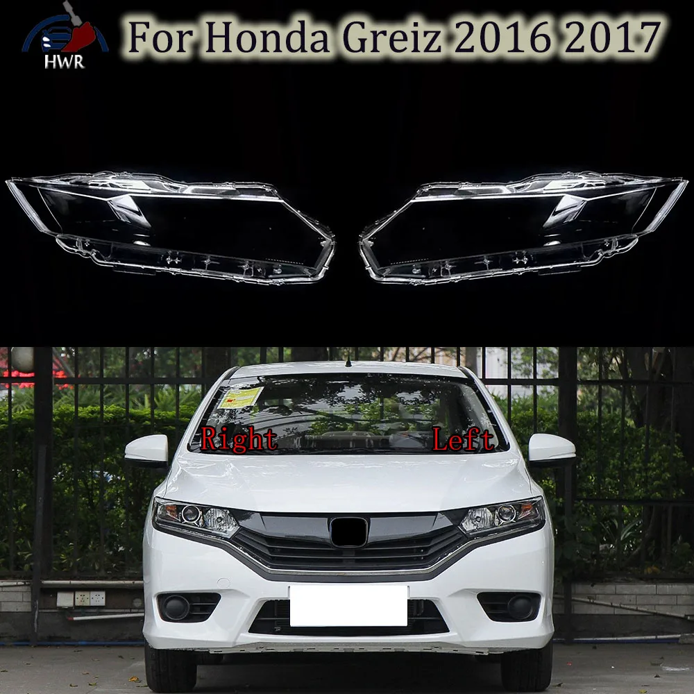 

Headlamp Lamp Shell Headlight Cover Transparent Lens Plexiglass Replace Original Lampshade For Honda Greiz 2016 2017