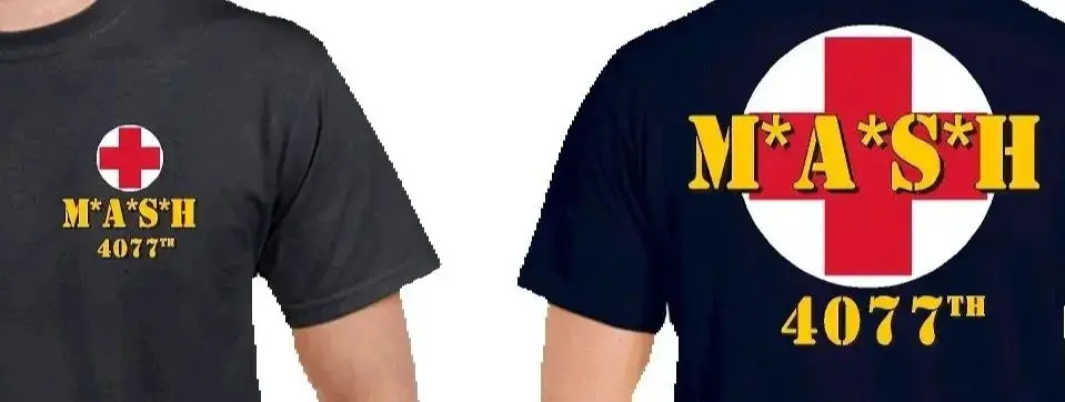 

4077th MASH TV Series Army Surgical Hospital Medic T-Shirt 100% Cotton O-Neck Summer Short Sleeve Casual Mens T-shirt Size S-3XL