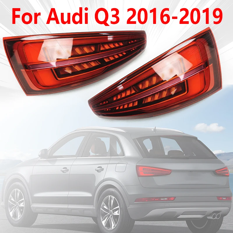 

Для Audi Q3 2016-2019 светодиодный задний фонарь заднего хода, стоп-сигнал, автомобильный указатель поворота, задний фонарь багажника, задний фонарь