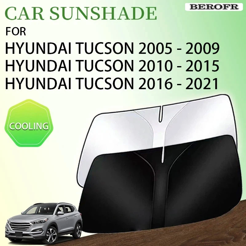 For Hyundai Tucson JM LM TL ix35 2006 2009 2010 2015 2016 2017 2021 - 2005 Accessorie Car Front Window Sunshade Sun Protector UV
