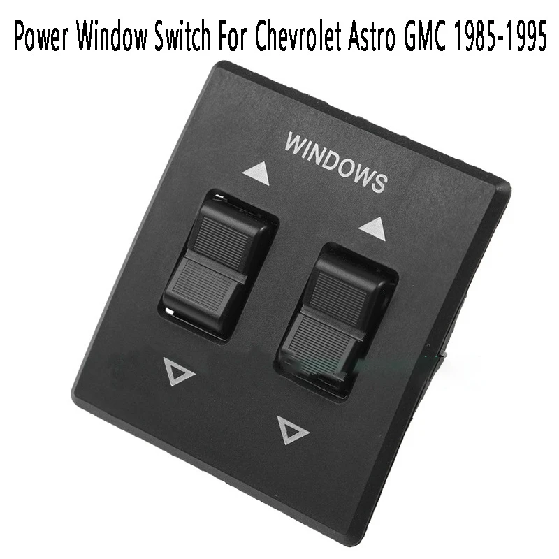 Power Window Switch Replacement Window Control Switch 19209393 For Chevrolet Astro GMC 1985-1995