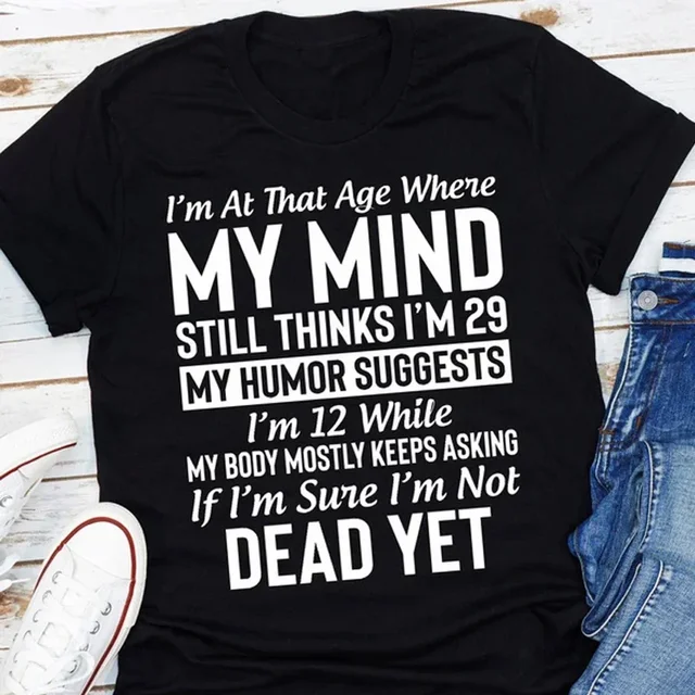 Fajne koszulki „Jestem w wieku...”, koszulki My Mind, koszulka My Humor, codzienne koszulki na wiosnę, lato i jesień, T-SHIRTY DAMSKIE TOPS