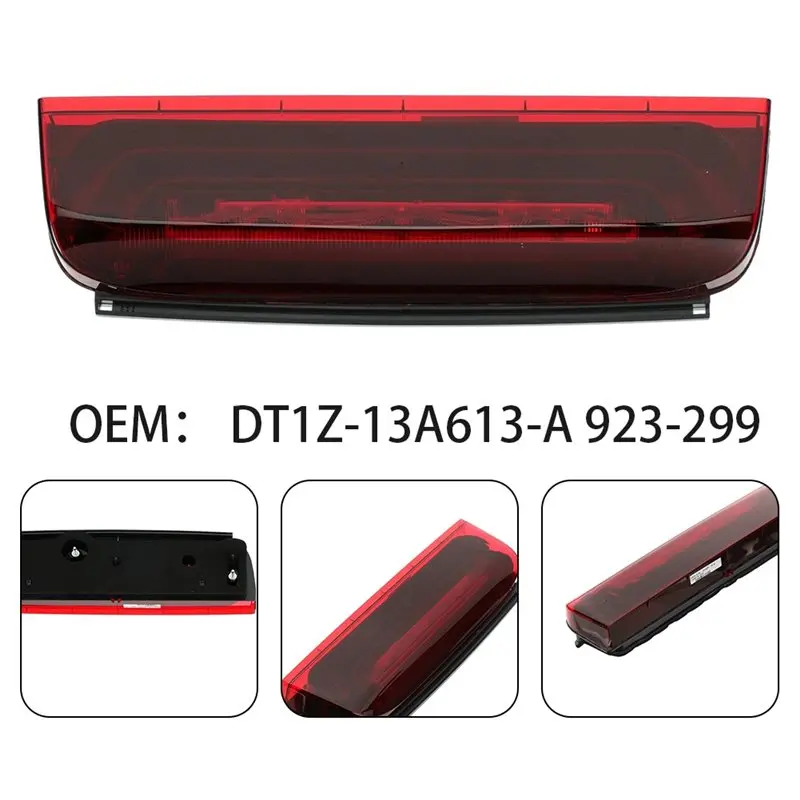 DT1Z-13A613-A 923-299 Car Third Brake Light Assembly For Ford Transit Connect 2014 Through 2023-A67F