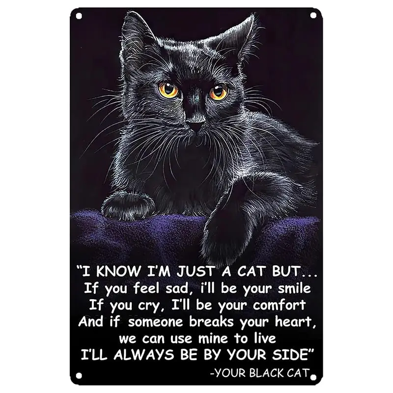 If Your Feel Sad, I'll Be Your Smile Vintage Wall Decoration Tin Metal Signs Artwork - Encouragement From Cats Original Vin sign