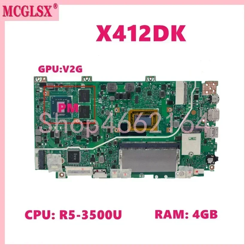 X412DK With R3 R5 R7 CPU 4GB-RAM UMA/V2G GPU Mainboard R412DA F412DA A412DA A412DK F412DK X412DA X412DK Laptop Motherboard