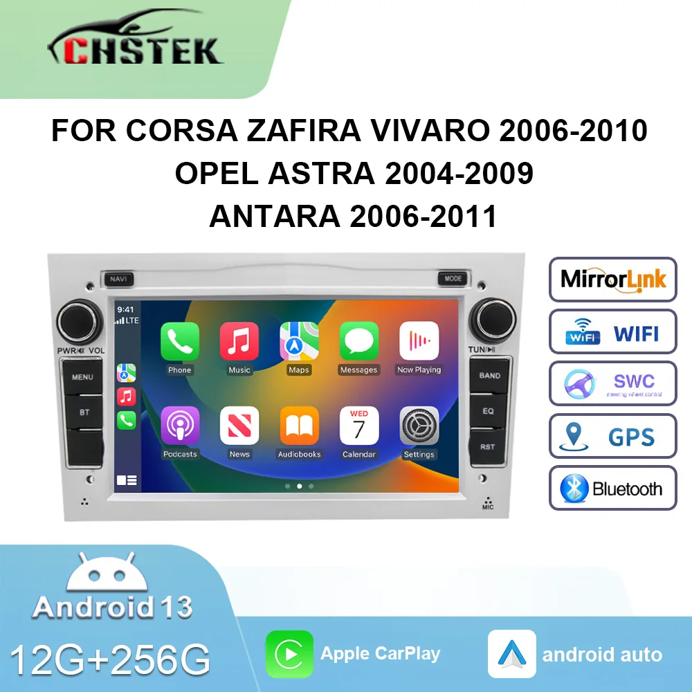 Carplay Android For Corsa Zafira Vivaro 2006-2010 OPEL Astra 2004-2009 Antara 2006-2011 Car Radio Bluetooth 4G GPS WIFI CHSTEK