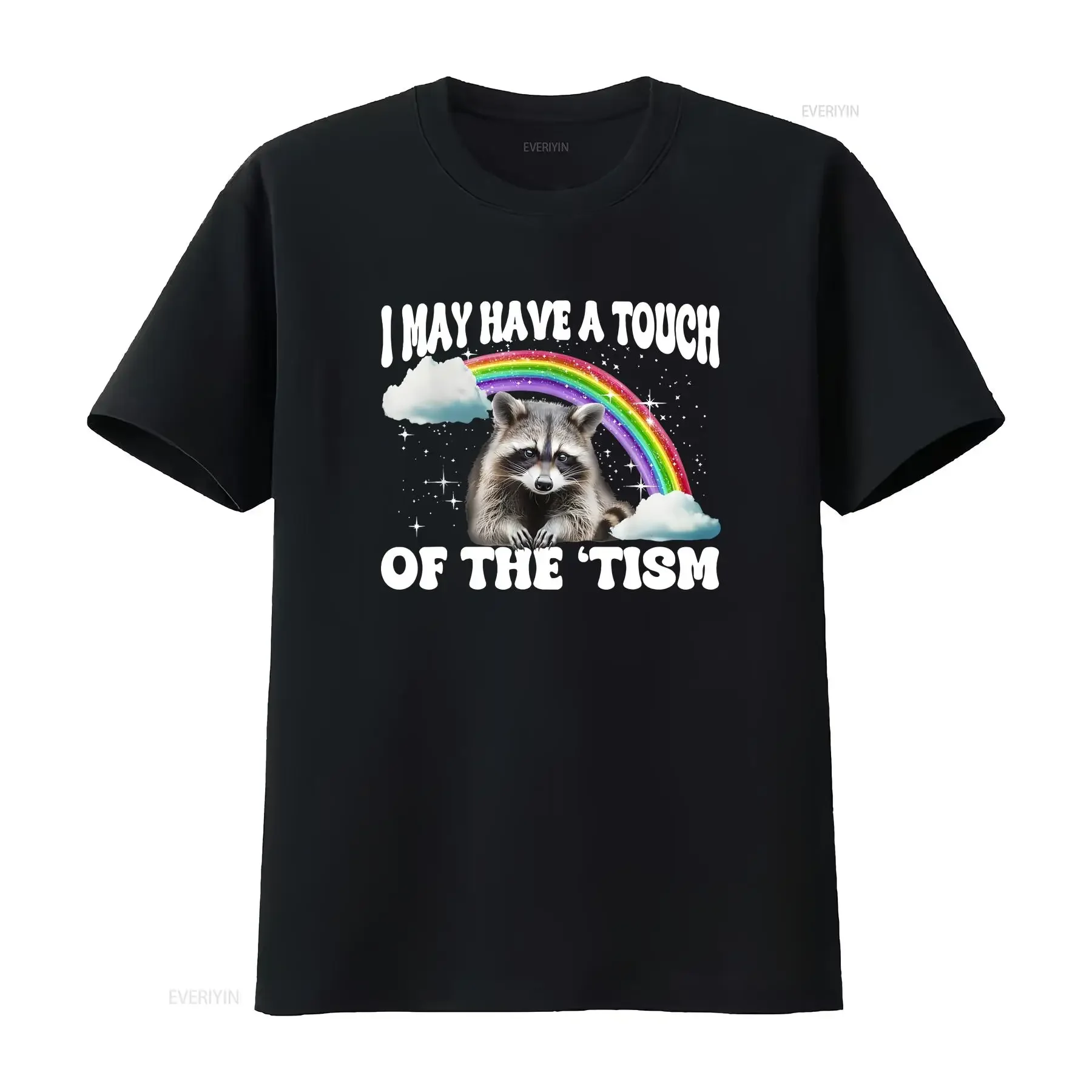 Raccoon Oddly Specific Meme I May Have A Touch Of The 'Tism T Shirt  vintage Washed graphic Comfortable fashion Unisex