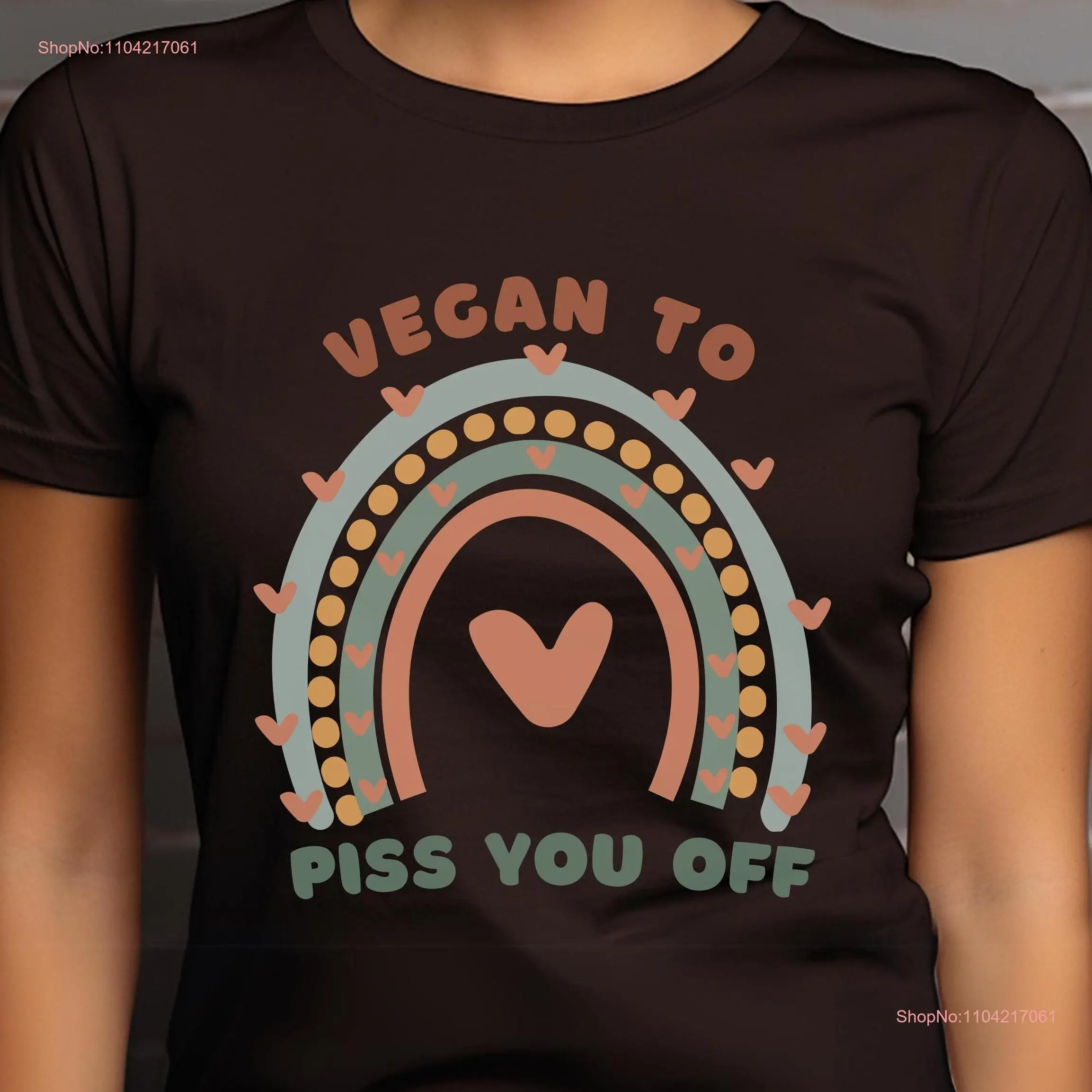 Vegan T Shirt Activist to piss you off animal liberation activism Right teeshirt rainbow sarcastic tee