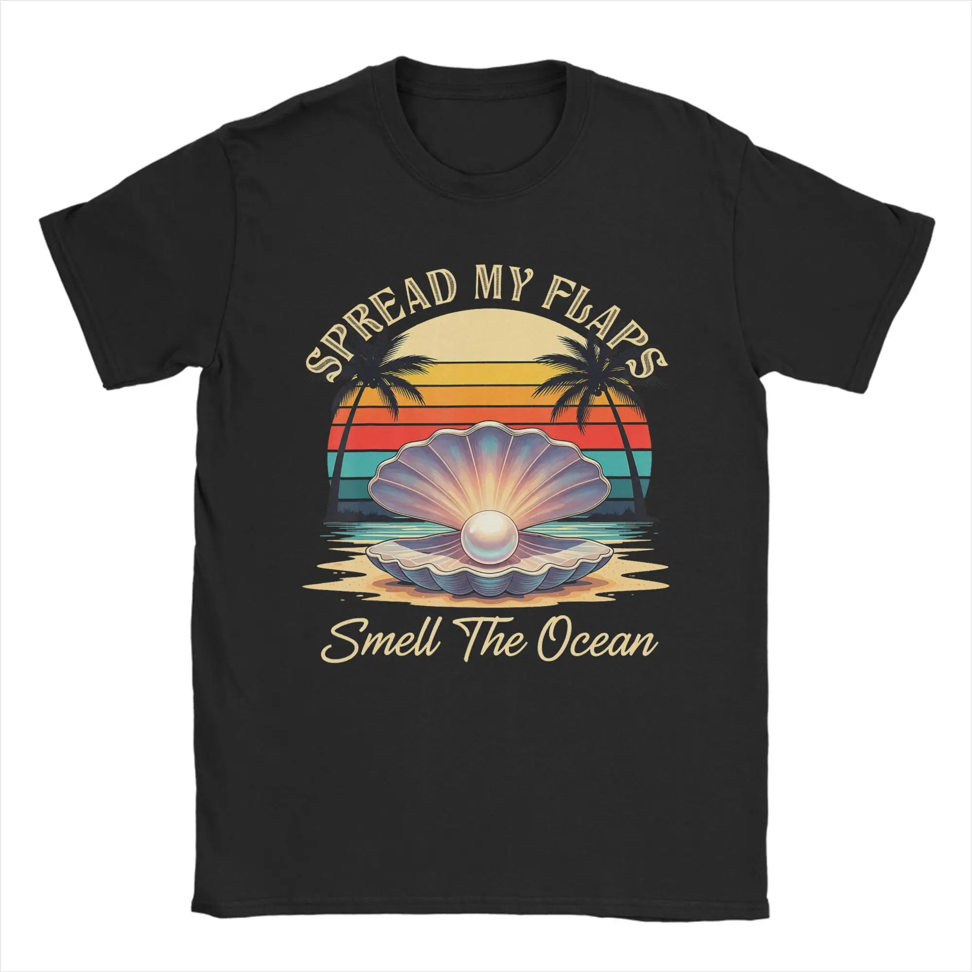 Spread My Flaps Smell The Ocean T Shirts Men Pure Cotton Amazing T-Shirts Round Collar  Tees Short Sleeve Clothes New Arrival