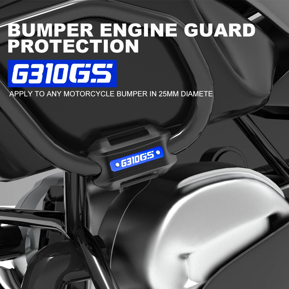 

FOR BMW G310GS G310R G 310 GS 2015-2023 2017 2018 2019 Motorcycle Bumper Engine Guard Protector Block 25mm Crash Bar Decorative