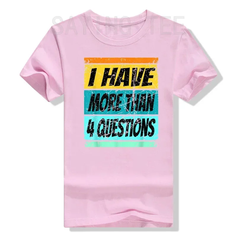 I Have More Than Four Questions Shirt Passover Kids T-Shirt Letters Printed Sayings Quote Graphic Tee Tops Personality Outfits