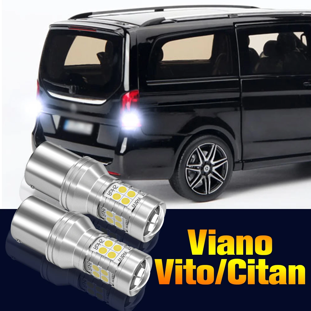 

2pcs LED Reverse Light Bulb Backup Lamp For Mercedes Benz Viano W639 Vito W639 W638 Citan W415 1996-2020 2013 2014 Accessories