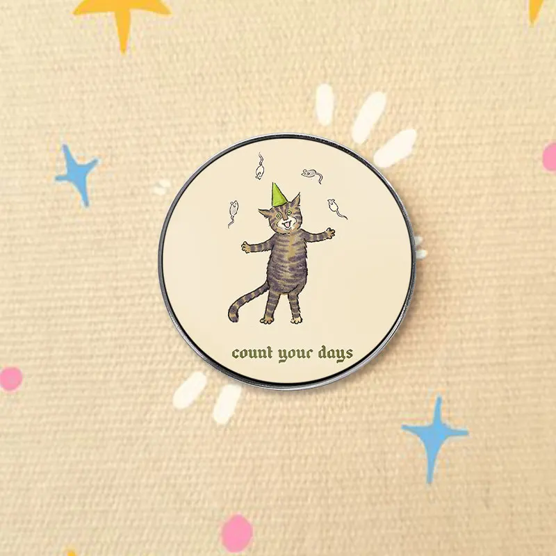 Count Your Days Juggling Cat UV Printing Pin Circus Performance Brooch Lapel Badge Jewelry Gift For Humor Collector