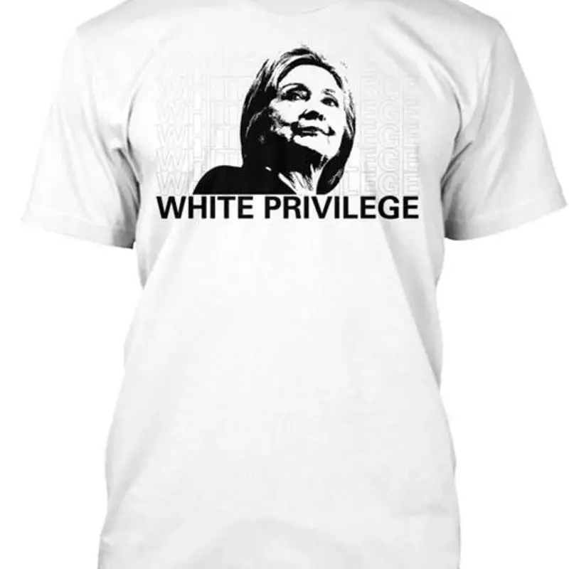 Camiseta blanca del privilegio de Hillary Clinton talla Premium M 2XL