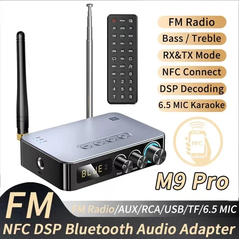 M9/M9Pro Bluetooth Audio Receiver Transmitter DSP Wireless Adapter NFC/AUX/RCA/USB U-Disk/TF/6.5 Mic Karaoke/Coaxial/FM Radio