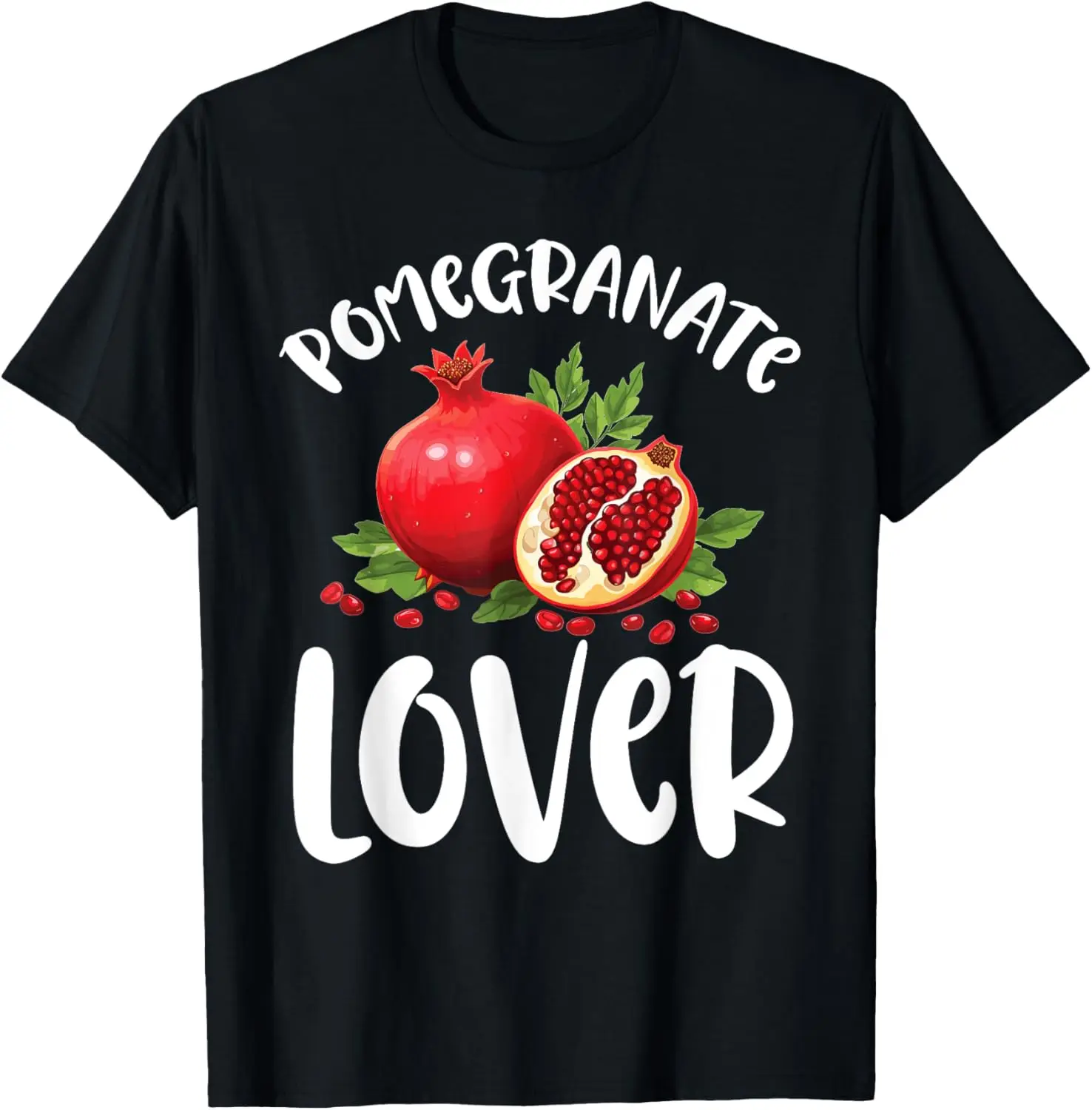 Pomegranate Fruit Lover Delicious Fruit Healthy T-Shirt