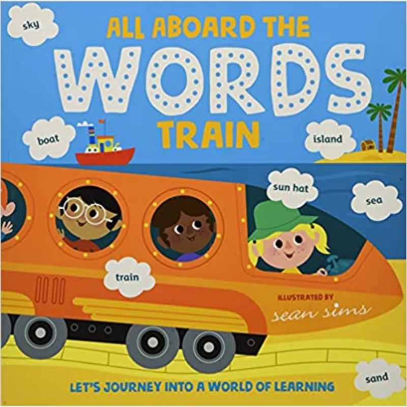 All Aboard The Words Train Sean Sims Oxford University Press 9780192777522 Book