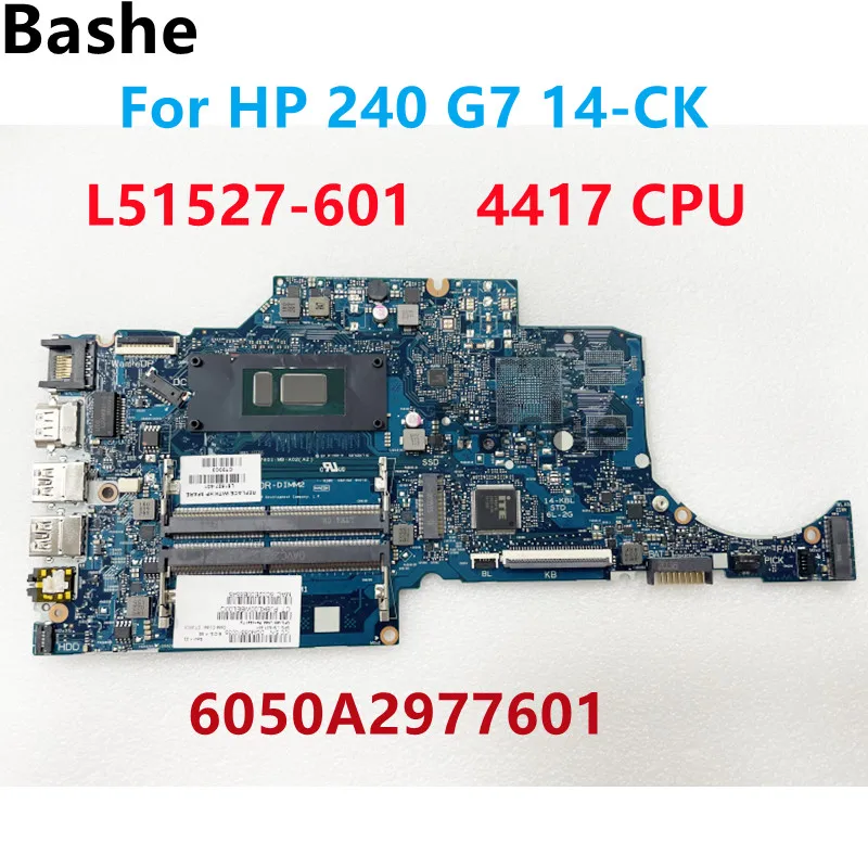 

Для ноутбука HP 240 G7 14-CK, материнская плата для ноутбука, L51527-001 UMA Pent 4417U, процессор 100% протестирован