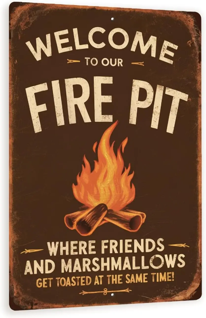 Vintage-Style Welcome to Our Fire Pit Metal Sign - Rustic Outdoor Decor with Roaring Fire Illustration,